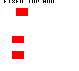 Raster_BuildHudTop: CGB — 上端32行を固定します。上の矩形は(32,16)のままで、下の2個はカメラ(8,8)により(24,72)と(24,104)へ移ります。上端のFIXED TOP HUDは動きません。
