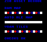 zx0_decompress: CGB — 上段のRAM MAPには四角・ひし形・市松模様が順に並びます。中央のAUTO RLE MAPは16個の四角がつながった横棒です。下段のVRAM TILESは、VRAMへ展開した同じ3種類のタイルを並べます。CGBとFCでは四角が白、ひし形が赤、市松模様が青で、DMGでは濃淡になります。末尾のCHECKS OKは3回の展開が期待するサイズで成功したことを示します。