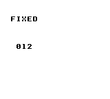 Q8.8固定小数点の掛け算: 3×4の結果12が012と表示されます。画面に出るのは内部の256倍された値ではなく、整数へ戻した値です。
